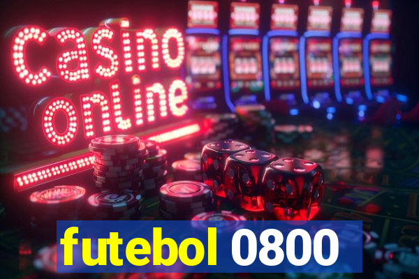 futebol 0800
